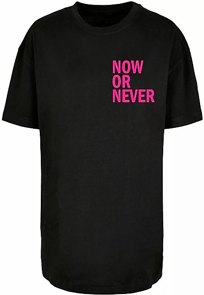 Merchcode T-Shirt "Merchcode Damen Ladies Now Or Never Oversized Boyfriend günstig online kaufen