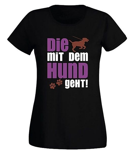 G-graphics T-Shirt Damen T-Shirt - Die mit dem Hund geht mit trendigem Fron günstig online kaufen