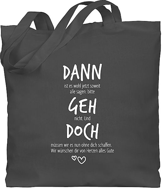 Shirtracer Umhängetasche Dann geh doch mit günstig online kaufen