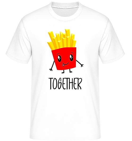 Better Together Fries · Shirtinator Männer T-Shirt günstig online kaufen