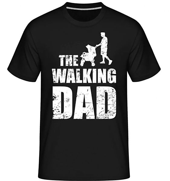 The Walking Dad · Shirtinator Männer T-Shirt günstig online kaufen