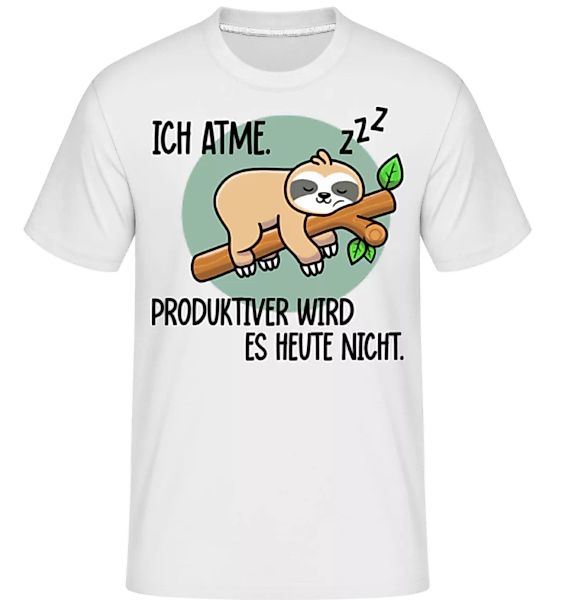 Ich Atme Produktiver Wird Es Nicht · Shirtinator Männer T-Shirt günstig online kaufen