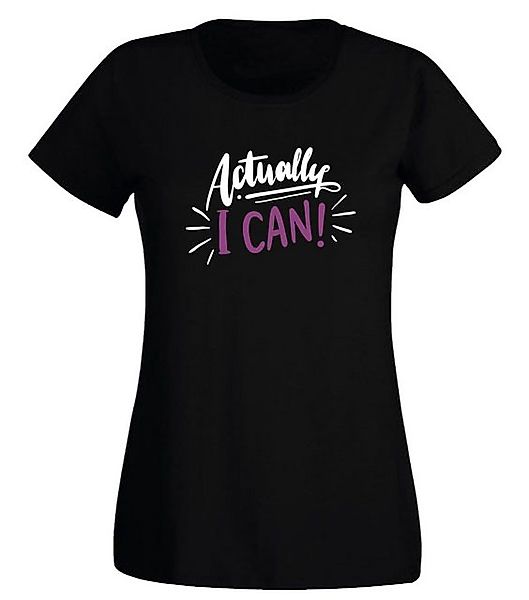 G-graphics T-Shirt Damen T-Shirt - Actually I can! mit trendigem Frontprint günstig online kaufen