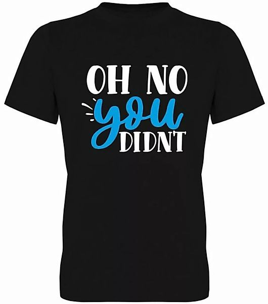 G-graphics T-Shirt Oh no you didn´t Herren T-Shirt, mit trendigem Frontprin günstig online kaufen