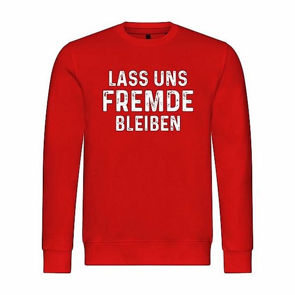 deinshirt Rundhalspullover Herren Pullover Lass uns Fremde bleiben Mit Prin günstig online kaufen