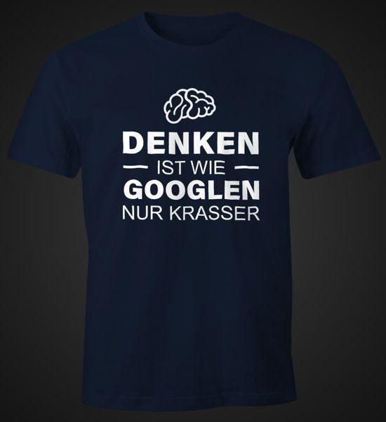 MoonWorks Print-Shirt Denken ist wie googeln günstig online kaufen
