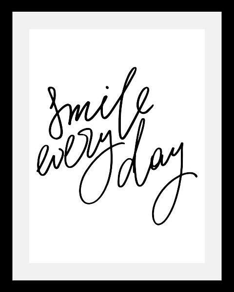 queence Bild Smile, Motivationsbilder, Schriftzug, Schwarz-Weiß, günstig online kaufen