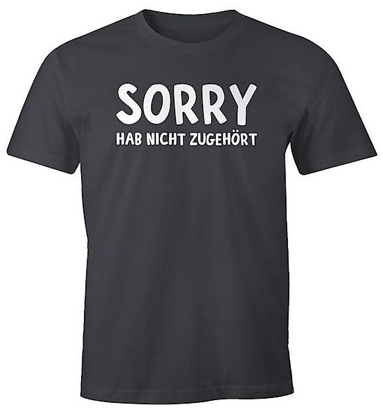 MoonWorks Print-Shirt Herren T-Shirt Fun-Shirt Spruch-Shirt Sorry hab nicht günstig online kaufen