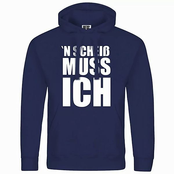 deinshirt Kapuzenpullover Herren Kapuzenpullover N Scheiß muss ich Mit Prin günstig online kaufen