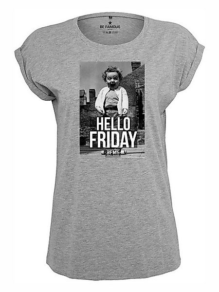 Be Famous Print-Shirt Classic Roll Up Hellofri (1-tlg) günstig online kaufen