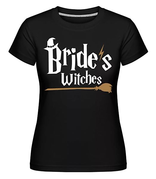 Brides Witches · Shirtinator Frauen T-Shirt günstig online kaufen