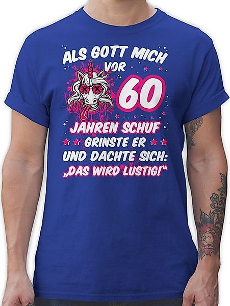 Shirtracer T-Shirt Als Gott mich vor günstig online kaufen