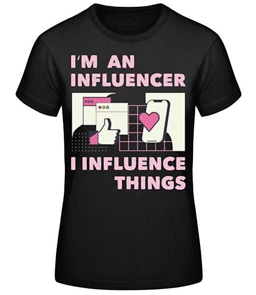 I Influence Things · Frauen Basic T-Shirt günstig online kaufen