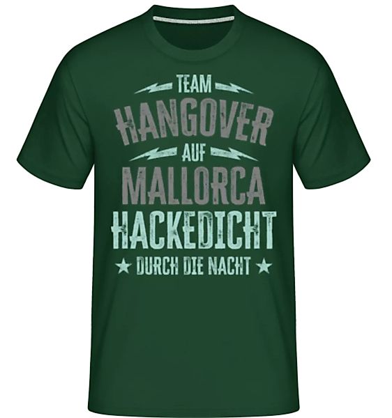 Team Hangover Auf Mallorca · Shirtinator Männer T-Shirt günstig online kaufen