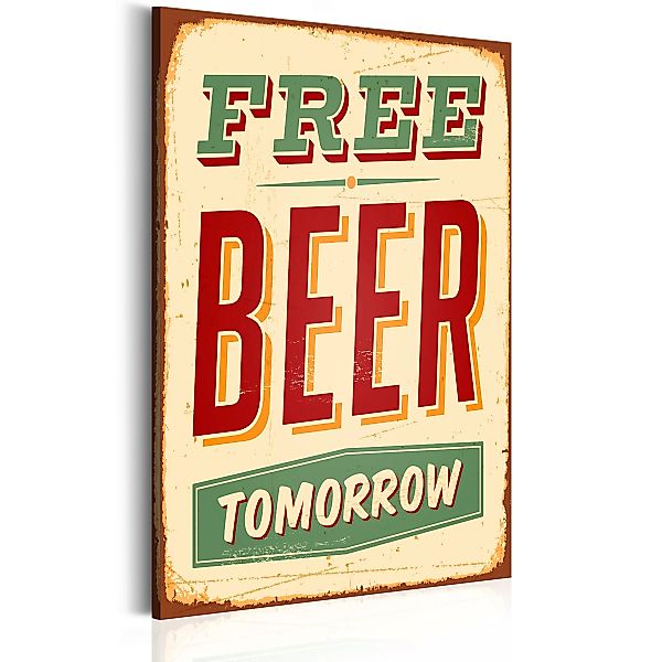 Wandbild - Free Beer Tomorrow günstig online kaufen
