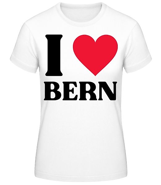 I Love Bern · Frauen Basic T-Shirt günstig online kaufen