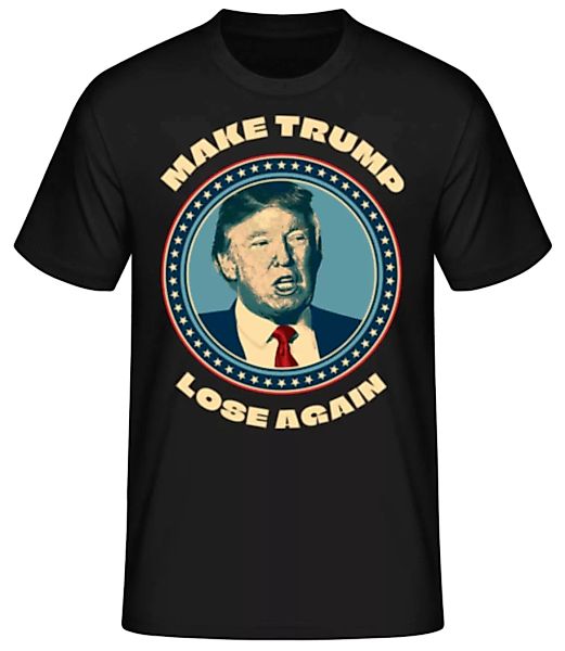 Make Trump Lose Again · Männer Basic T-Shirt günstig online kaufen