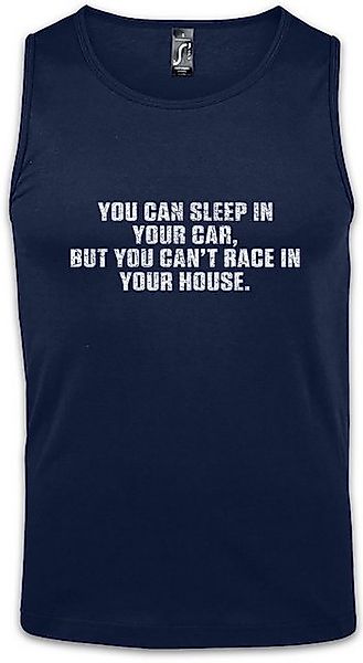 Urban Backwoods Tanktop You Can Sleep In Your Car Ärmelloses T-Shirt Race R günstig online kaufen