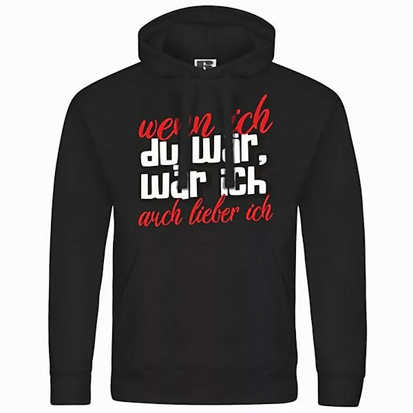 deinshirt Kapuzenpullover Herren Kapuzenpullover Wenn ich du wär wär ich au günstig online kaufen