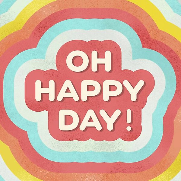 Poster / Leinwandbild - Oh Happy Day! Positive Typography günstig online kaufen
