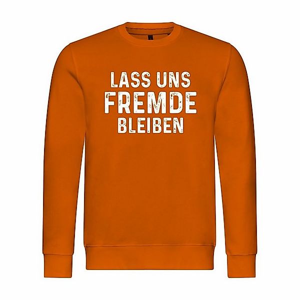 deinshirt Rundhalspullover Herren Sweatshirt Lass uns Fremde bleiben Mit Pr günstig online kaufen