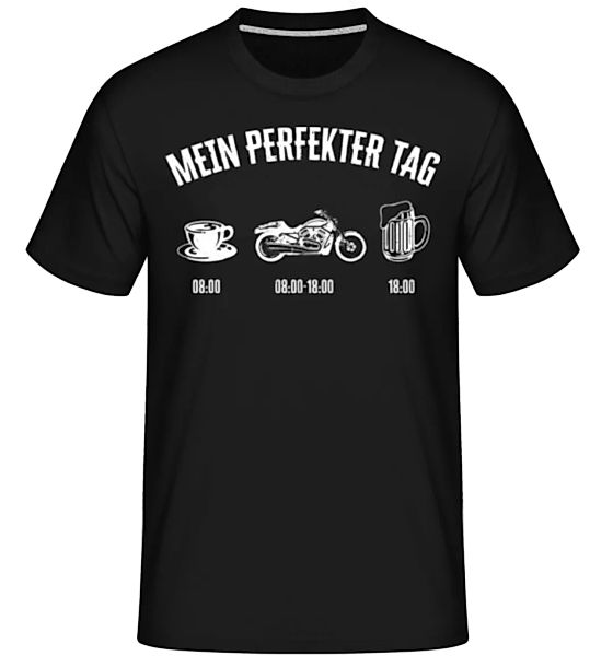 Mein Perfekter Motorrad Tag · Shirtinator Männer T-Shirt günstig online kaufen