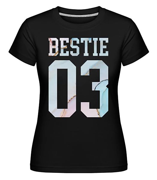 Bestie 03 · Shirtinator Frauen T-Shirt günstig online kaufen
