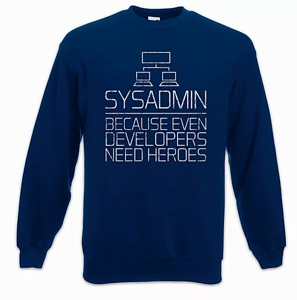 Urban Backwoods Sweatshirt Sysadmin Even Developers Need Heroes Sweatshirt günstig online kaufen