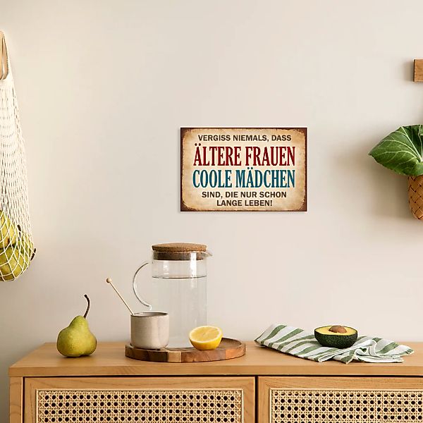 queence Alu-Dibond-Druck "Ältere Frauen, coole Mädchen" Sprüche  Sprüche & günstig online kaufen