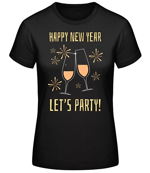 New Year Let's Party · Frauen Basic T-Shirt günstig online kaufen