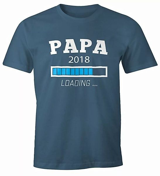 MoonWorks Print-Shirt Papa 2018 Loading Shirt Herren T-Shirt Moonworks® mit günstig online kaufen