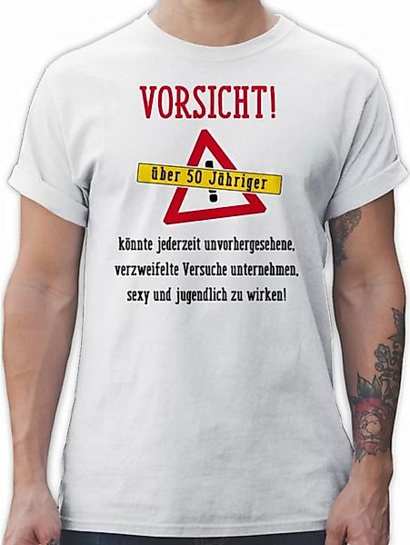 Shirtracer T-Shirt Vorsicht fünfzigjähriger Fun Geschenk 50. Geburtstag günstig online kaufen
