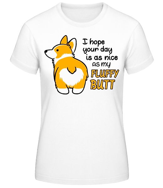 My Fluffy Butt · Frauen Basic T-Shirt günstig online kaufen