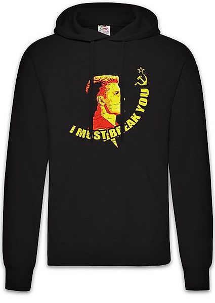 Urban Backwoods Hoodie I Must Break You Herren Hoodie Rocky Ivan Drago Boxe günstig online kaufen