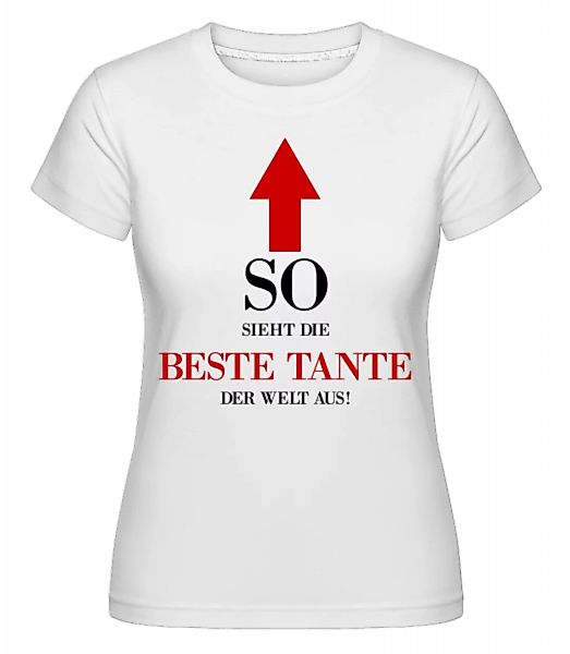 Die Beste Tante Der Welt · Shirtinator Frauen T-Shirt günstig online kaufen