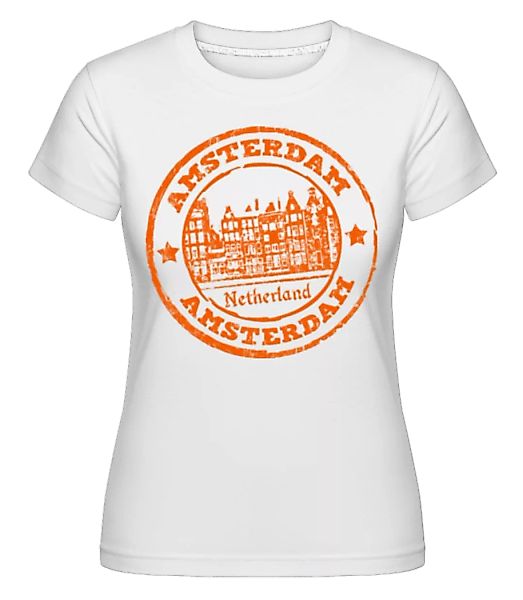 Amsterdam Netherlands · Shirtinator Frauen T-Shirt günstig online kaufen