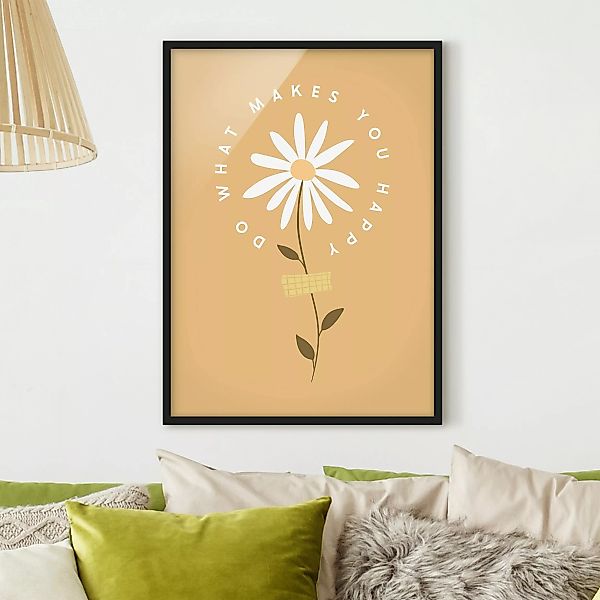 Bild mit Rahmen Do what makes you happy with Flower günstig online kaufen