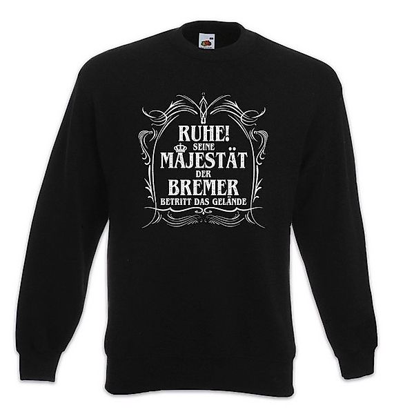 Urban Backwoods Sweatshirt Seine Majestät Der Bremer Sweatshirt Bremerhaven günstig online kaufen