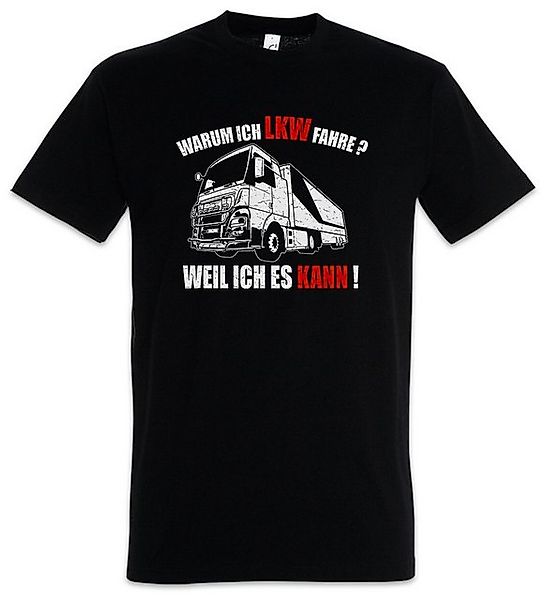 Urban Backwoods Print-Shirt Warum Ich LKW Fahre Herren T-Shirt Driver Lastk günstig online kaufen