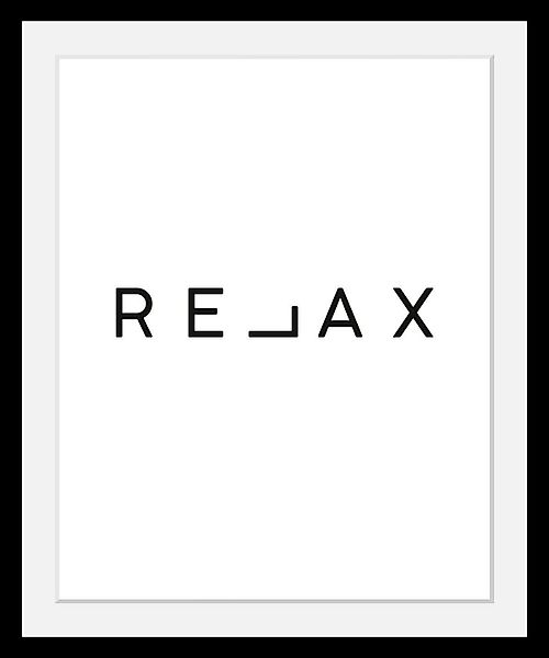 queence Bild Relax, Humor, Motivationsbilder, Schriftzug, günstig online kaufen