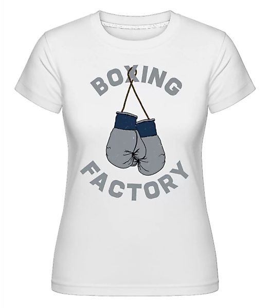 Boxing Factory · Shirtinator Frauen T-Shirt günstig online kaufen