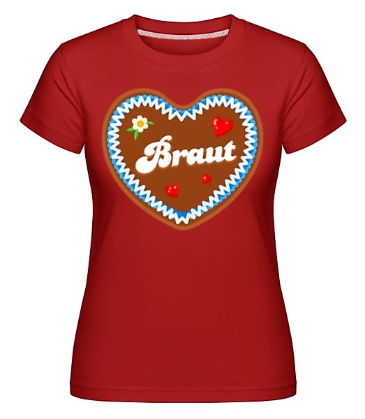 JGA Braut Lebkuchenherz · Shirtinator Frauen T-Shirt günstig online kaufen