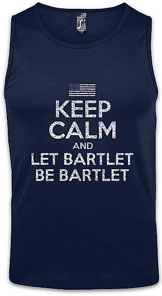Urban Backwoods Tanktop Keep Calm And Let Bartlet Be Ärmelloses T-Shirt The günstig online kaufen