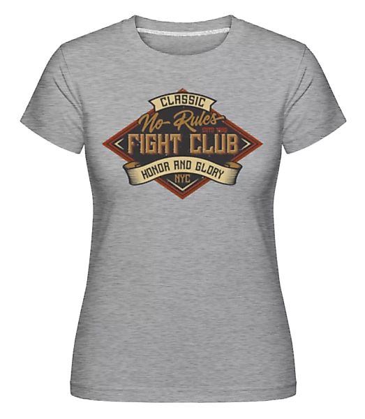 No Rules Fightclub · Shirtinator Frauen T-Shirt günstig online kaufen