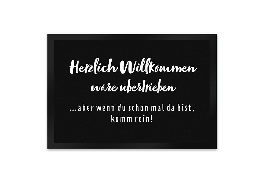 speecheese Fußmatte Herzlich Willkommen wäre übertrieben Fußmatte XL in 40x günstig online kaufen