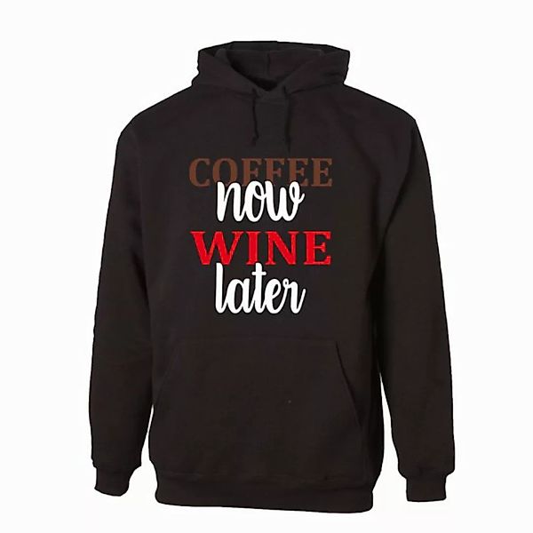 G-graphics Hoodie Coffee now – Wine later Unisex mit trendigem Frontprint f günstig online kaufen