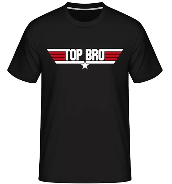 Top Bro · Shirtinator Männer T-Shirt günstig online kaufen