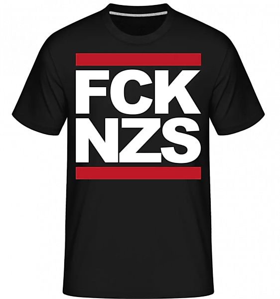 FCK NZS · Shirtinator Männer T-Shirt günstig online kaufen