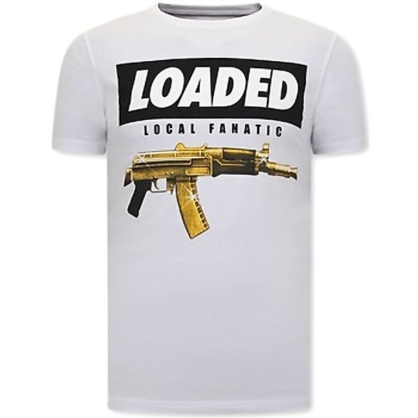 Local Fanatic  T-Shirt Loaded Gun günstig online kaufen