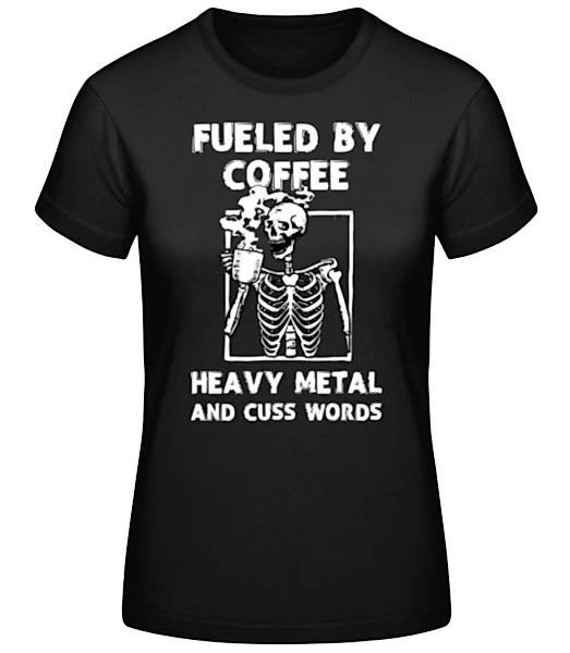 Coffee And Heavy Metal · Frauen Basic T-Shirt günstig online kaufen